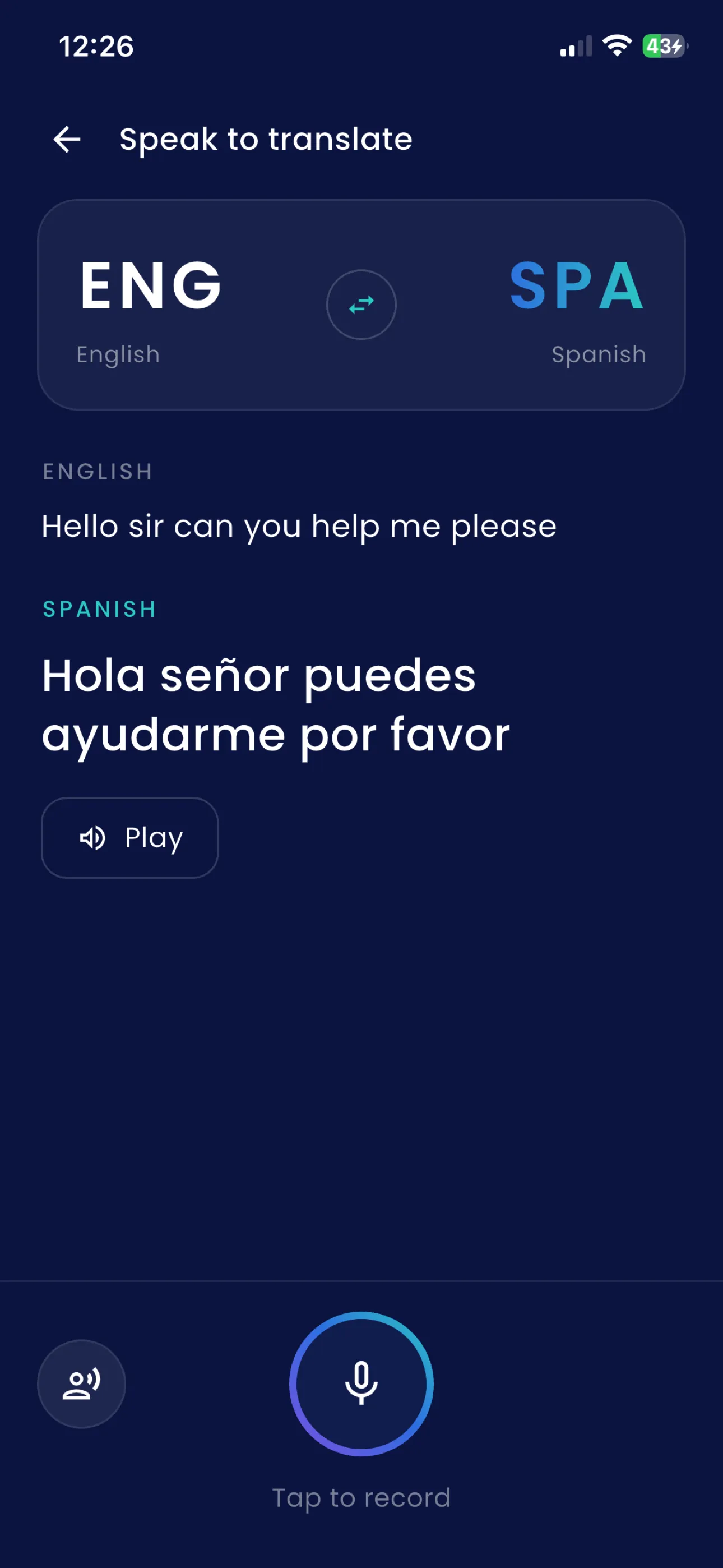 SofiLingo's speak-to-translate screen: the spoken English phrase 'Hello sir can you help me please' above its Spanish translation, with a Play button to hear it aloud.
