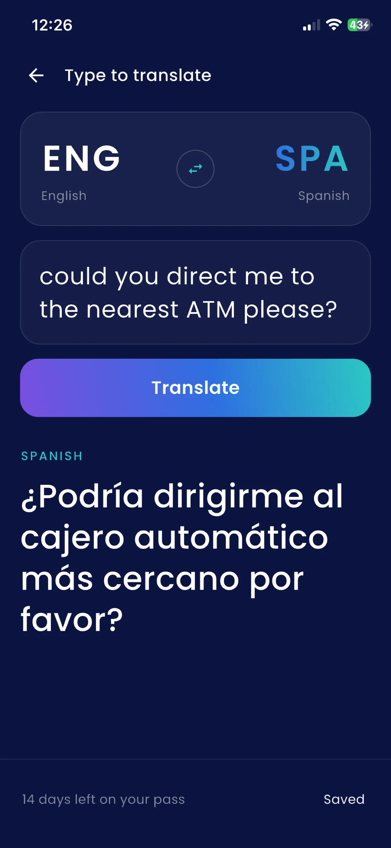 SofiLingo translating the typed phrase 'could you direct me to the nearest ATM please?' into Spanish, with 14 days left on the pass shown at the foot of the screen.